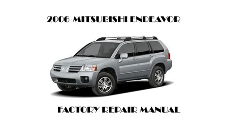 MITSUBISHI ENDEAVOR OWNER'S MANUAL Pdf 